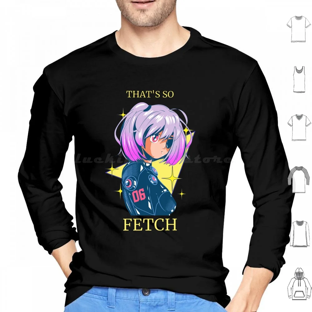 That's So Fetch-Sudaderas con capucha de Chica de anime de manga larga Es tan buscar que es un buscar es tan fresco Es tan fresco