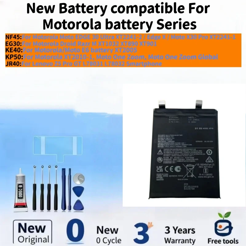 

New Battery compatible For Motorola Moto EDGE 30 Ultra/ Droid Razr M/ Moto E6/One Zoom Mobile Phone Batteries + Free Tools