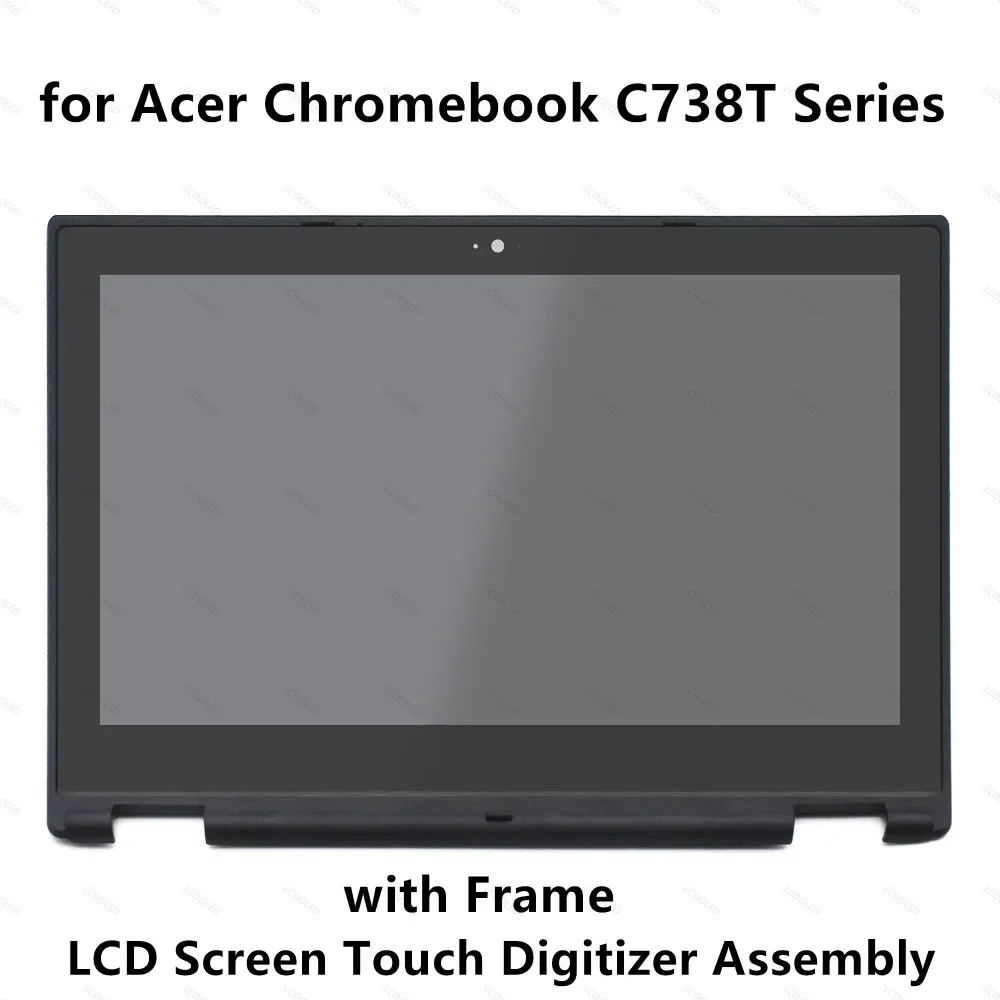 11.6'' LCD Screen Display Touch Glass Digitizer Assembly+Frame for Acer Chromebook R 11 C738T Series C738T-C8Q2 C738T-C7KD N3060