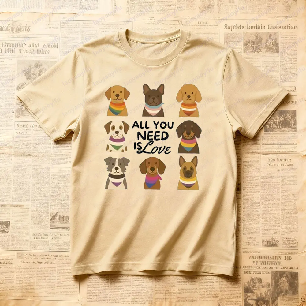 كل ما تحتاجه هو الحب التي شيرت LQBTQ فخر القمم فخر موكب تي شيرت لطيف الكلب أمي هدية الملابس قوس قزح الرجال النساء البلوز غير رسمي