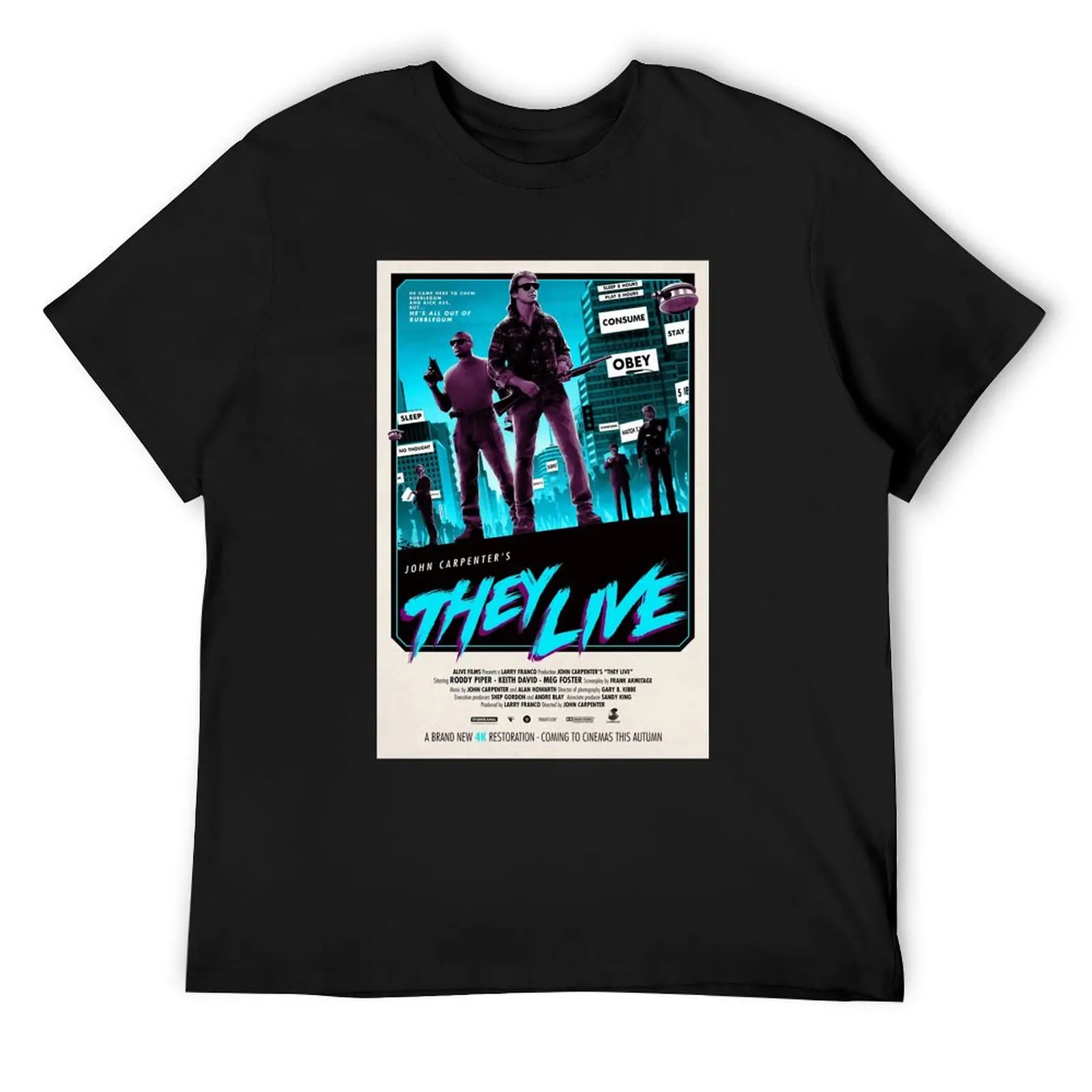 

John Carpenter&x27;s They Live Fan Made Poster T-Shirt oversized graphic tee customizeds t shirts men