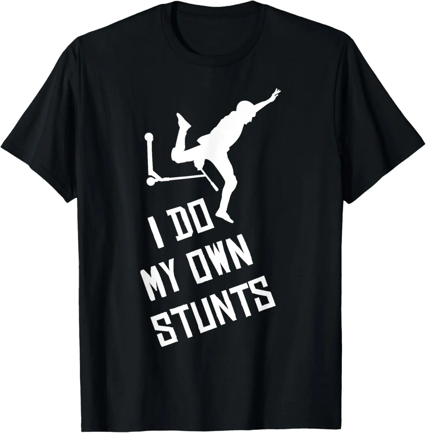 Scooter I Do My Own Stunts Scooter Gift for Boys Kids T-Shirt Print on Demand Funny Shirt Mens Clothing Short Sleeve Tee