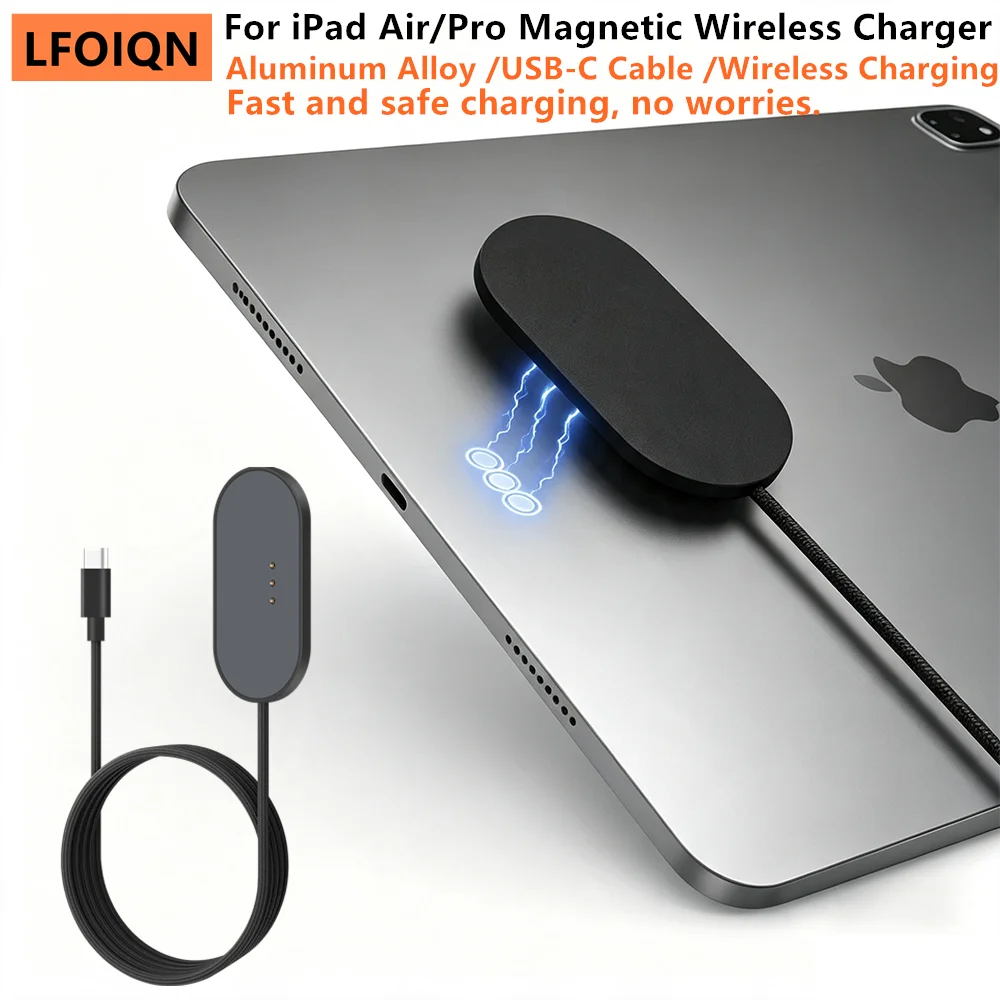 LFOIQN Magnetic Wireless Charger for  iPad Pro 11/12.9/13 & iPad Air 11/13/Air 4 5/Pro M4 M5 Tablet Aluminum Alloy Fast Charging