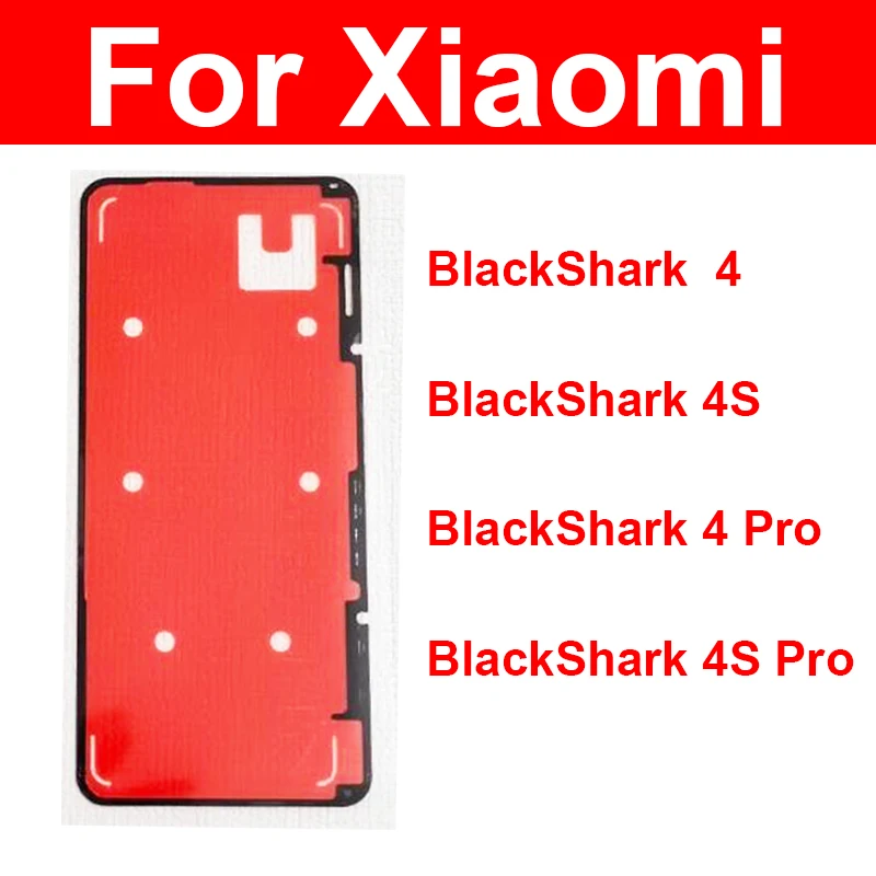 

Back Battery Cover Adhesive Sticker For Xiaomi BlackShark 4 4S 4 Pro 4S Pro Back Housing Adhesive Tape Replacement Repair Part