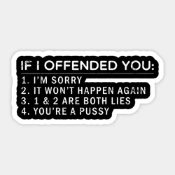 Offensive If Offended You Funny Sarcastic Adult Joke Vintage 5PCS Stickers for Living Room Home Laptop Background Window Anime