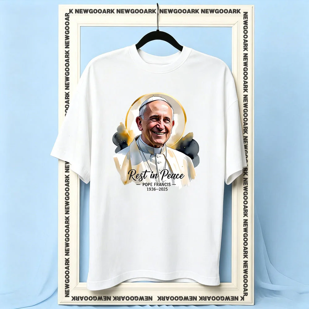 Rest In Peace Pope Francis 1936 2025 Memorial t-shirt woman man Casual cotton printed t shirts Adult O-neck summer outdoors tee