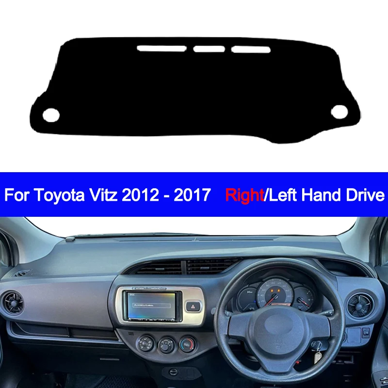 Car Auto Inner Dashboard Cover for Toyota Vitz 2012 - 2017 Center Console Protector Carpet Dashmat Sun-shade Accessories