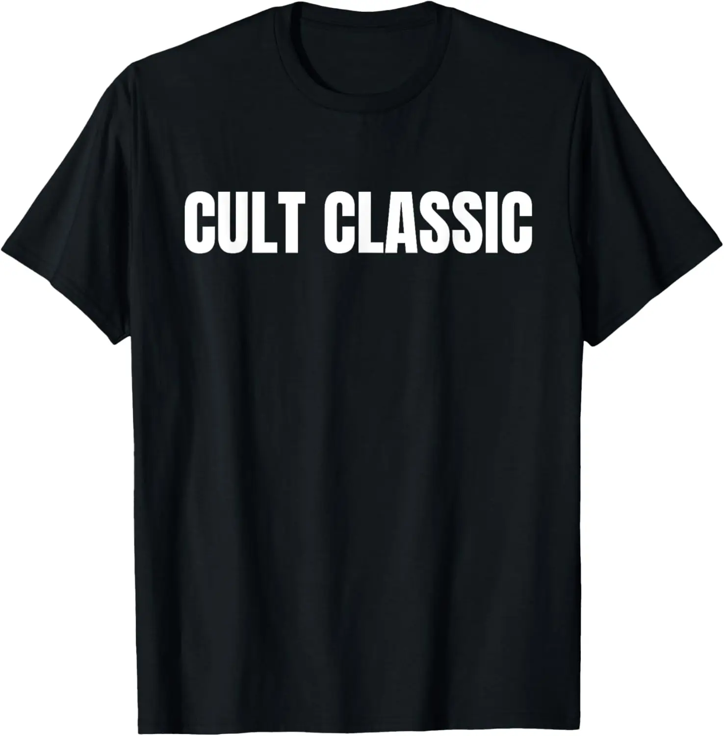 

Cult Classic Funny Meme T-Shirt