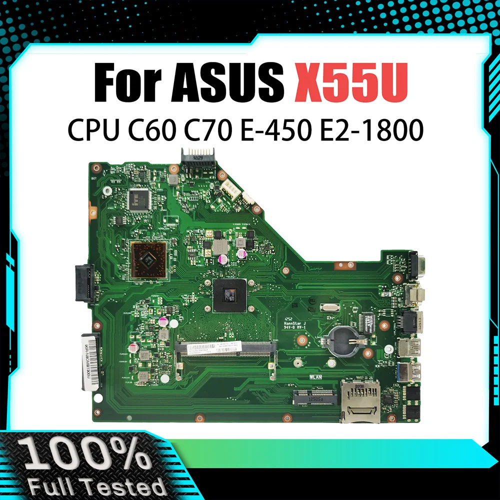 

X55U Notebook Mainboard For ASUS X55U Laptop Motherboard C60/C70 E-450 DDR3 Fully Tested