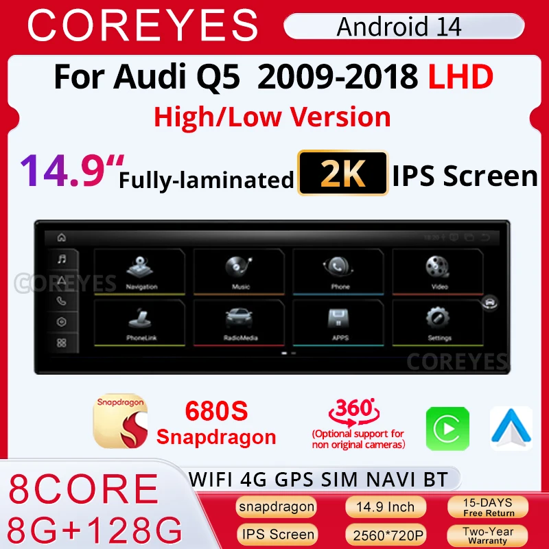 

COREYES 14,9 дюйма Android 14.0 4 + 64G автомобильный мультимедийный плеер для Audi Q5 LHD 2009-2016 GPS Navi беспроводной Carplay авто головное устройство инструменты