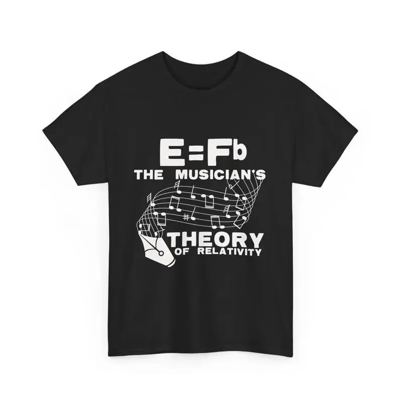 Music Lover T Shirt Musical Note The Musician's Theory Of Relativity