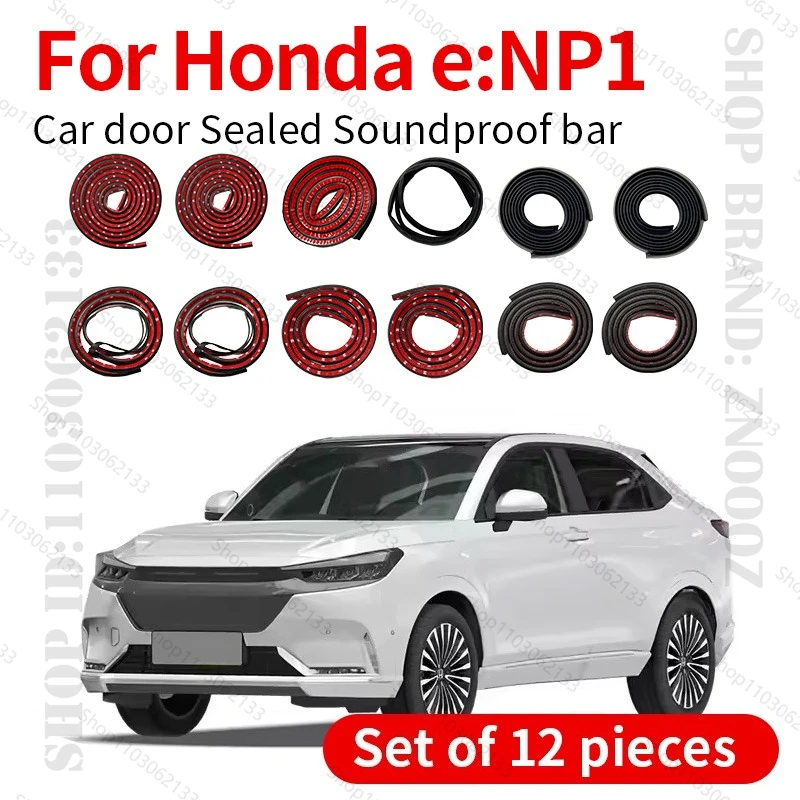 

For Honda e:NP1 Car Door Seal Strip Rubber Double Layer Sealing Protector Soundproof Strip Dustproof Seal Strip 12PCS Set