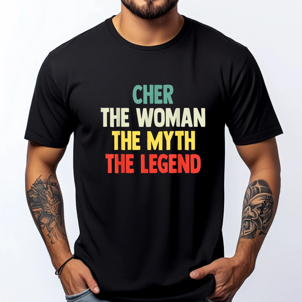 For Chercher The Woman The Myth The Legend For Cher Hiphop Streetwear Summer Luxury Designer Geek Graphic Shirts