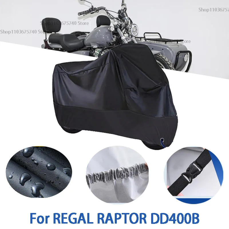 

Полный чехол для мотоцикла REGAL RAPTOR DD400B, автомобильный уличный солнцезащитный чехол от пыли и ушей, утолщенный оксфордский чехол, аксессуары