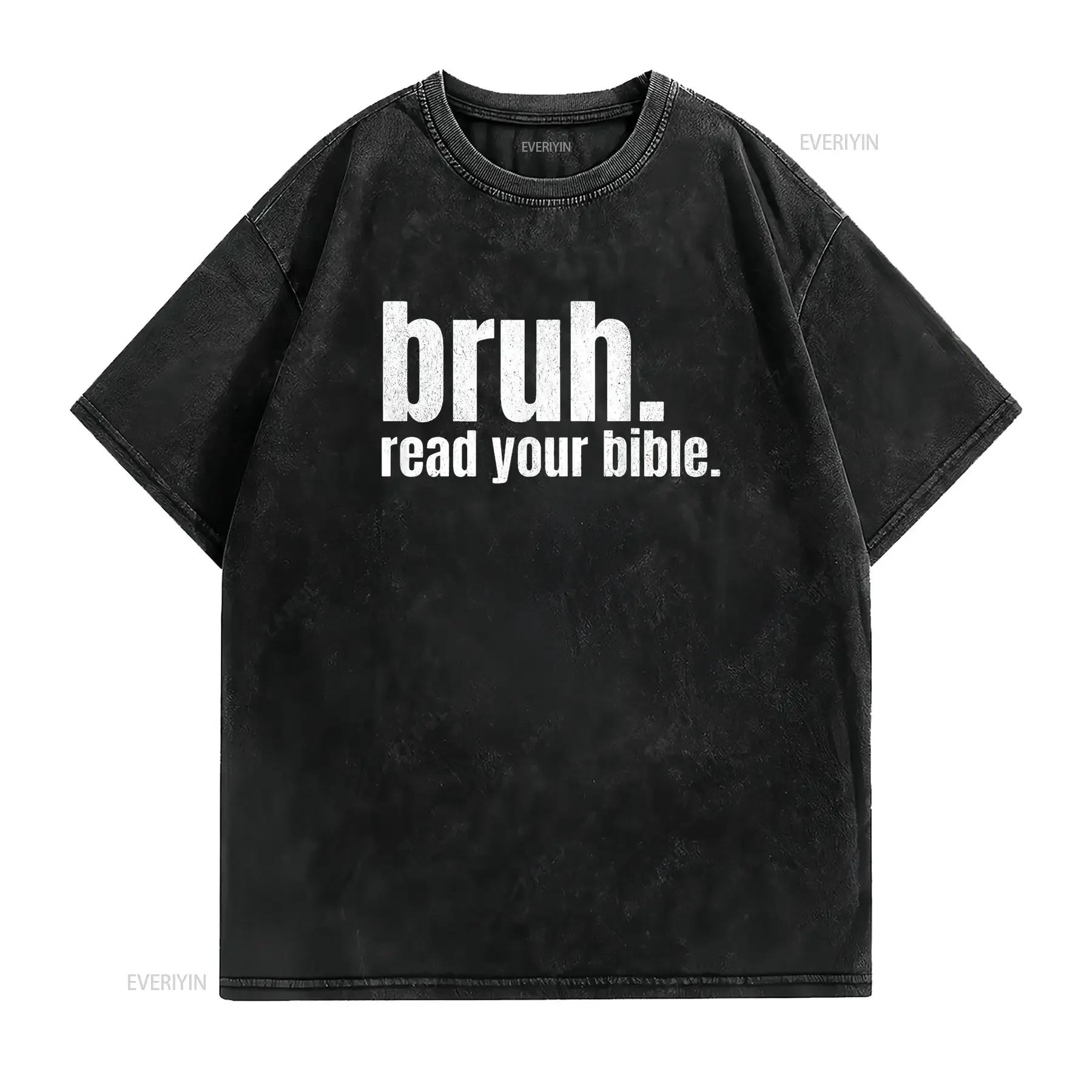 Bruh Meme Read Your Bible God Funny Modern Christi Eye Catching Women s T Shirt Bold Print for Summer vintage Washed Unisex