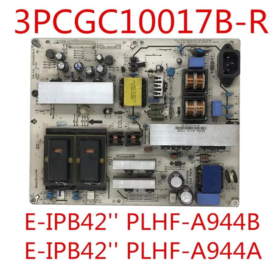 

3PCGC10017B-R E-IPB PLHF-A944B E-IPB 42'' TV PLHF-A944A Original power board circuit board for TV