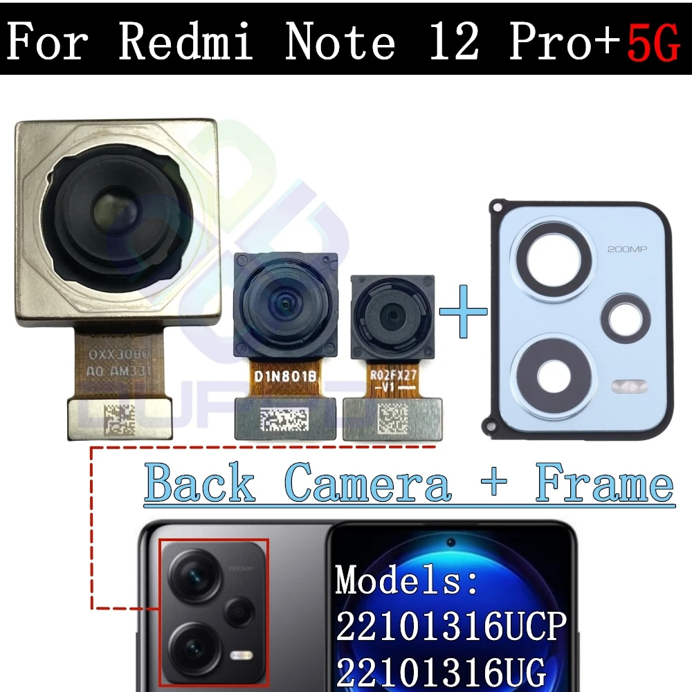 Testowany tylny moduł obiektywu z dużą tylną ramką dla Xiaomi Redmi Note 12 Pro + 5G przedni przewód elastyczny