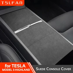 Suede Center Console Protector for Tesla Model 3 2021-2023 Highland 2024 Central Panel Cover Film Sticker Car Accessories