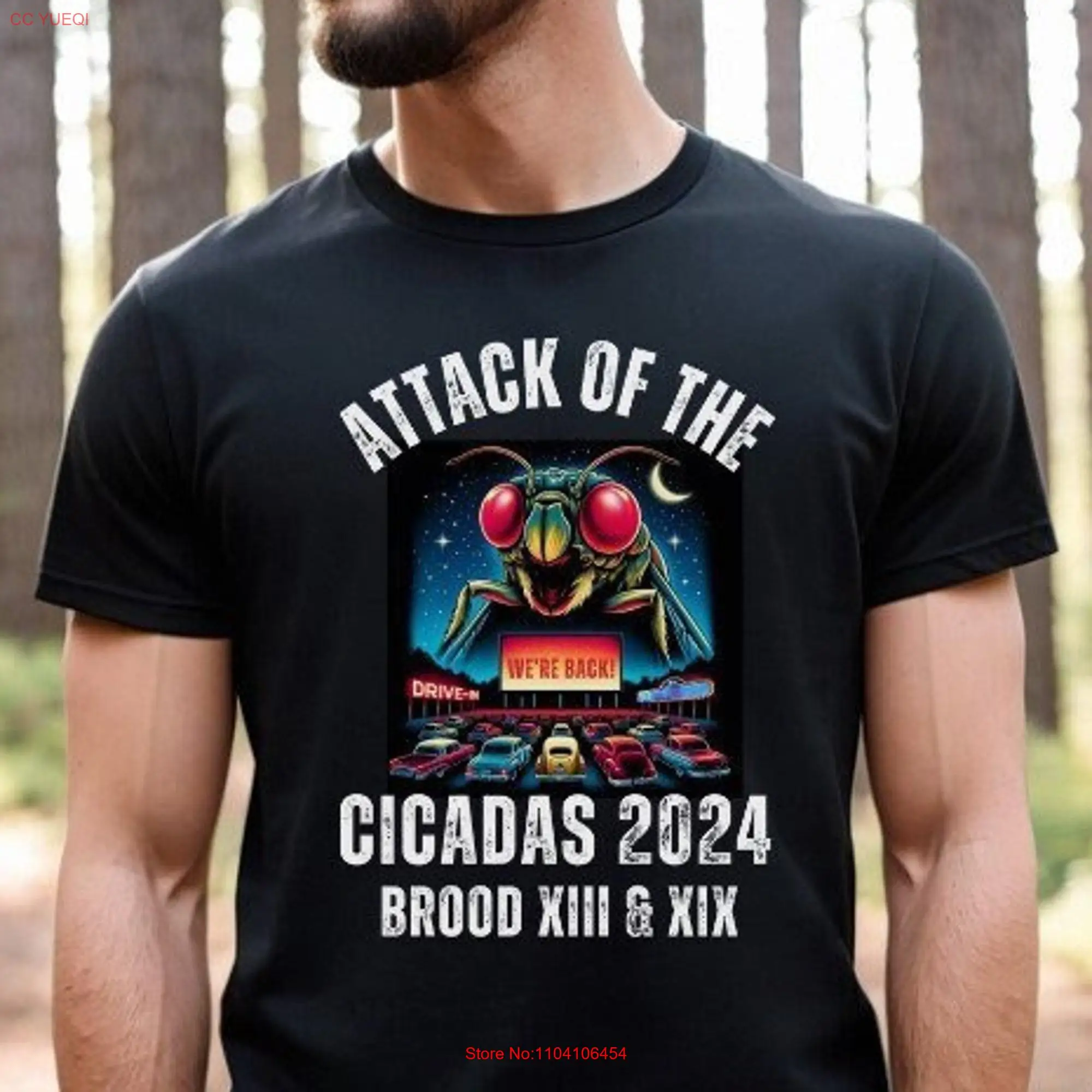 Cicada T Shirt 2024 Attack Of The Cicadas 17 Year Brood X XIX XIII InsecT Entomology long or short sleeves