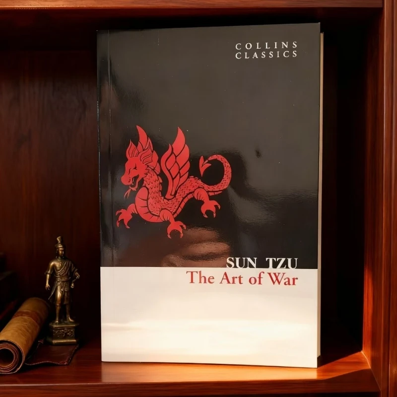 

The Art of War by Sun Tzu: Ancient Chinese Wisdom for Modern Business & Life Strategy