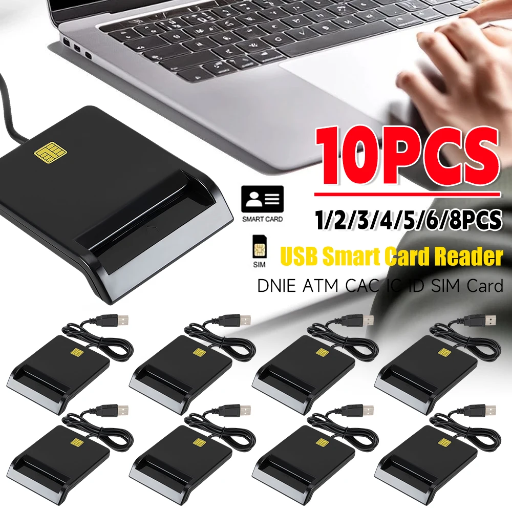 

1-10 шт. USB-считыватель смарт-карт, стабильная работа, надежная простота для DNIE ATM CAC IC, разъем для клонера SIM-карт, Windows