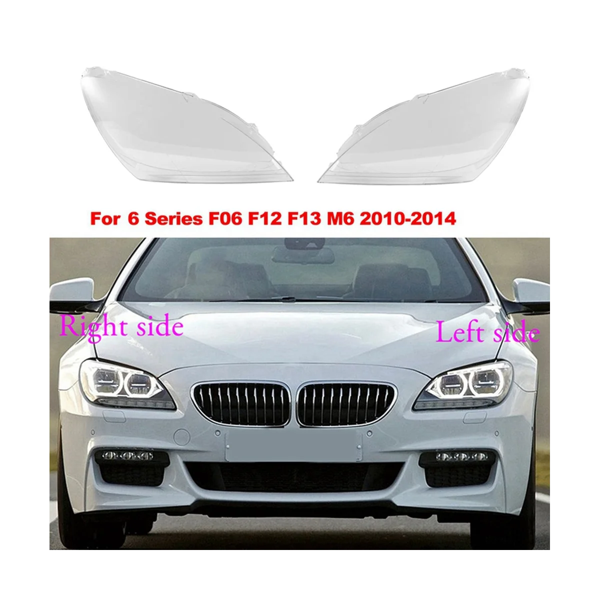 

Car Headlight Cover Clear Lens Head Light Shade for 6 Series F06 F12 F13 M6 630 640 650 10-14 Lampshade Cover