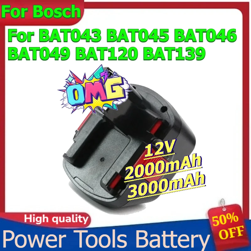 

for Bosch BAT043 BAT045 BAT046 BAT049 BAT120 BAT139 Replacement Power Tools Battery Low Internal Resistance 12V 2000mAh 3000mAh