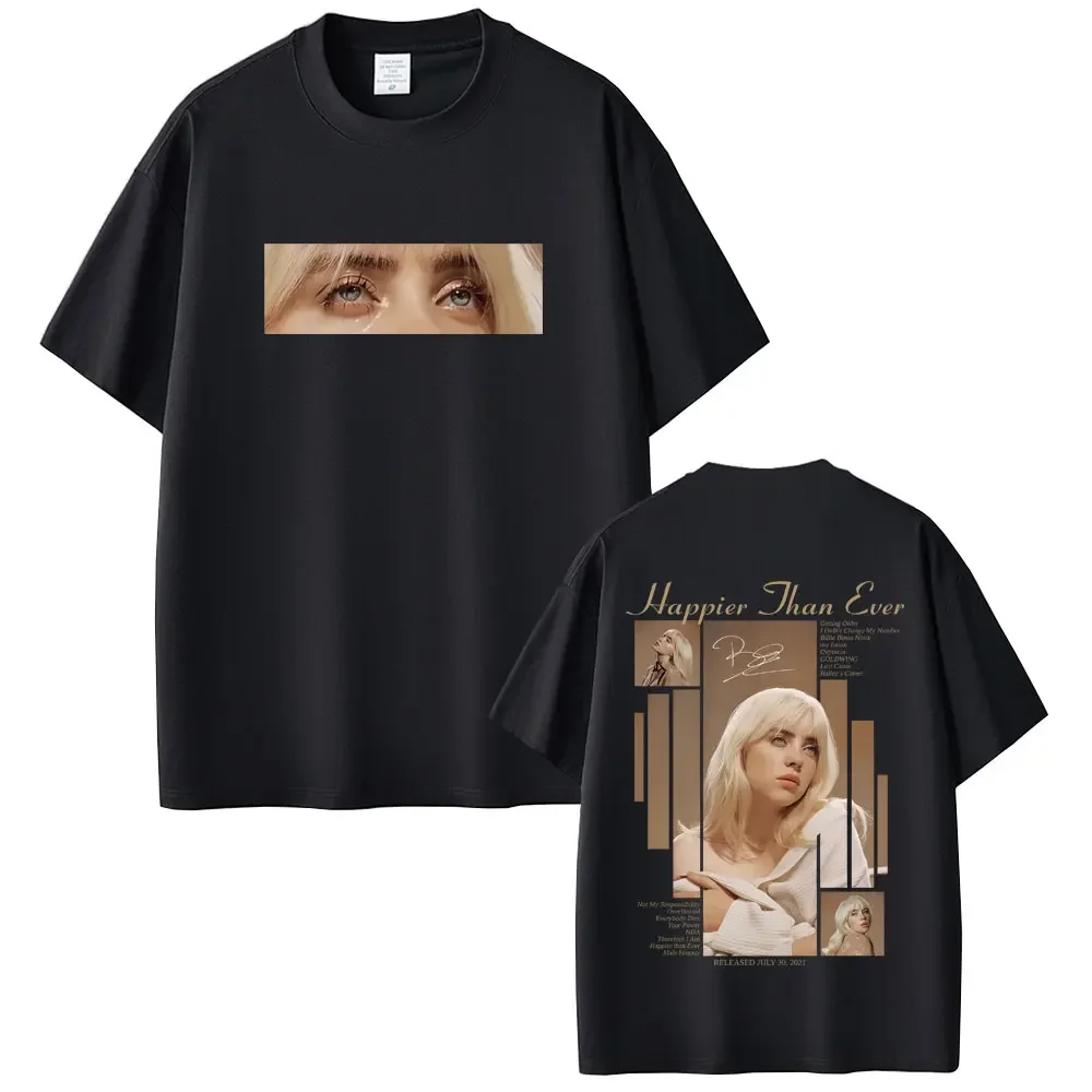 Happier Than Ever 2026 T-shirt Men Women Fashion Pop Music Short Sleeve T Shirts Unisex Hip HopT-shirts Streetwear