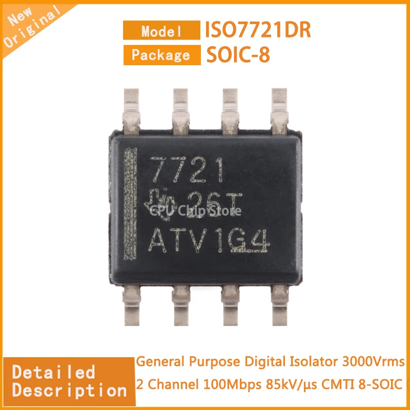 10Pcs/Lot  New Original  ISO7721DR ISO7721  General Purpose Digital Isolator 3000Vrms 2 Channel 100Mbps 85kV/µs CMTI 8-SOIC