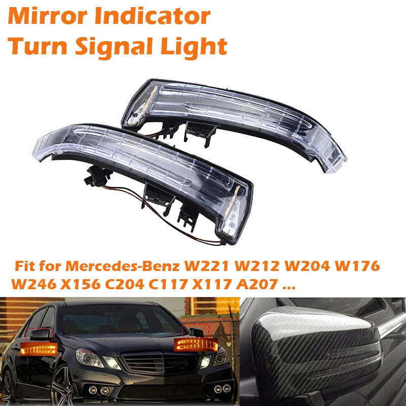 

Указатель поворота, зеркало заднего вида, лампа, подходит для Mercedes Benz CLA GLA GLK CLS Class W204 W176 W212, индикаторная лампа в сборе