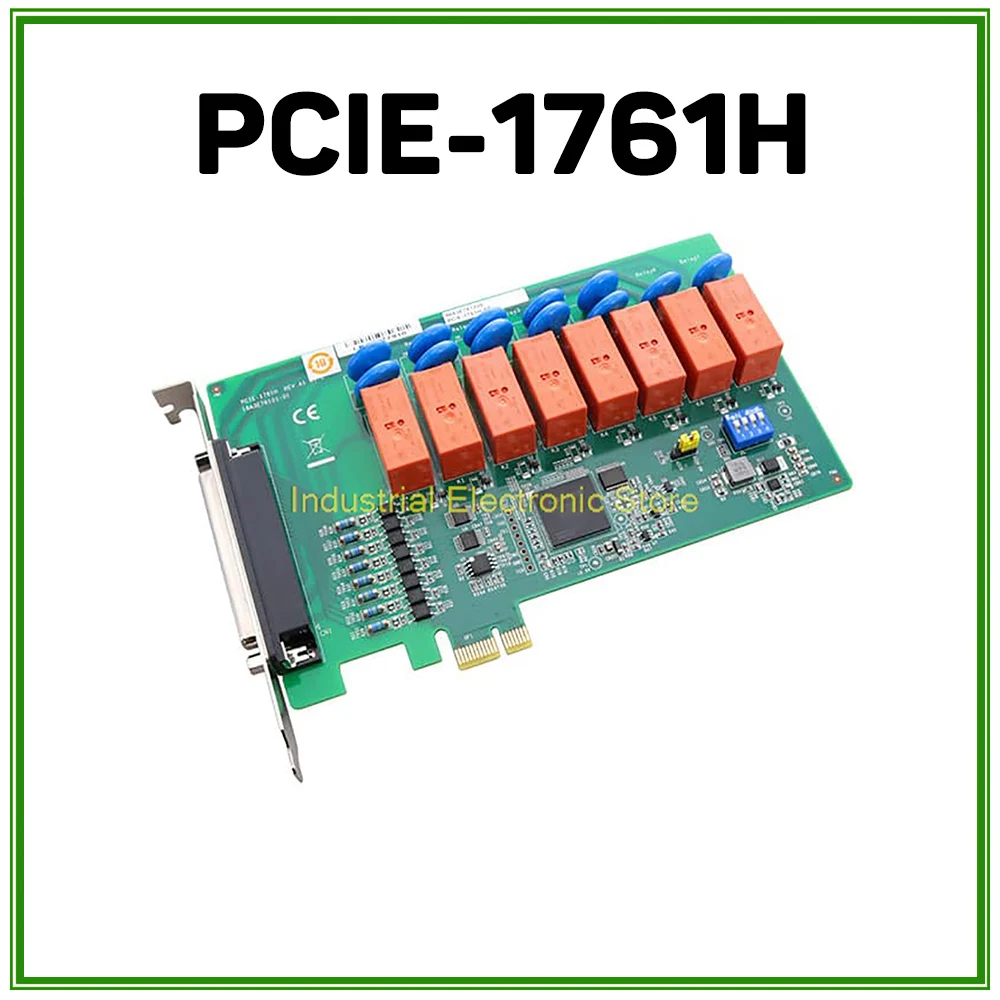 8-Channel Relay Isolated Digital Input Card Motion Control Card For Advantech Capture Card PCIE-1761H