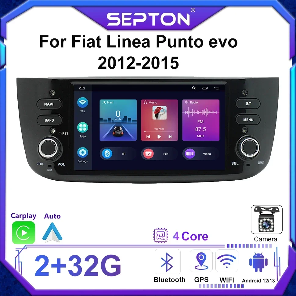 

Автомобильный радиоприемник SEPTON Android12 для Fiat Linea Punto Evo 2012-2015 Wi-Fi Carplay Android Auto GPS Авторадио Мультимедийный видеоплеер