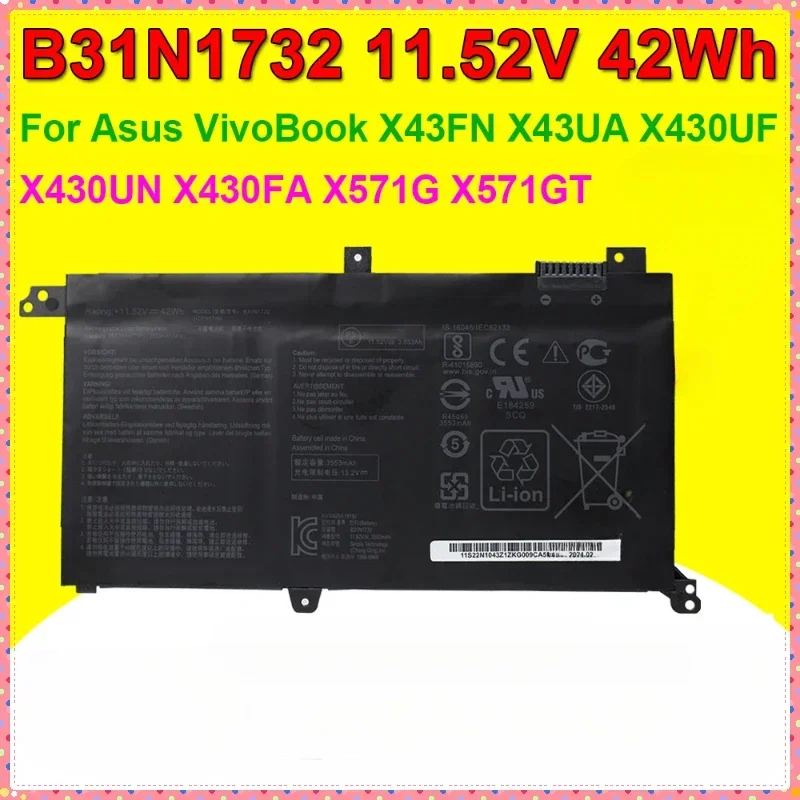 

11.52V 42Wh B31N1732 Battery For ASUS VivoBook X430FN X430UA X430UF X430UN X430FA X571G X571LH X571GT S4300F/U Laptop Batteries