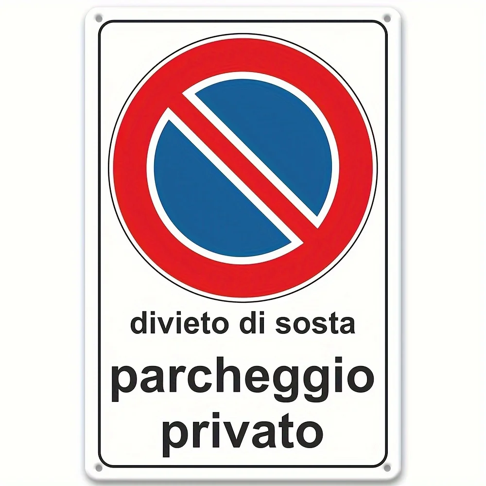 Panneau mural en métal vintage « Divieto di Sosta Parcheggio Privato » (Interdiction de stationnemen
