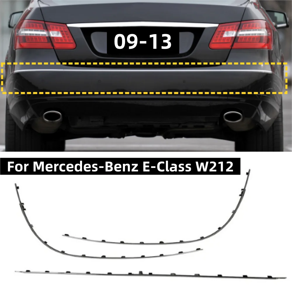For Mercedes Benz E-Class W212 2009-2013 Rear Bumper Electroplated Decorative Strip: A2128852021/2121/2221