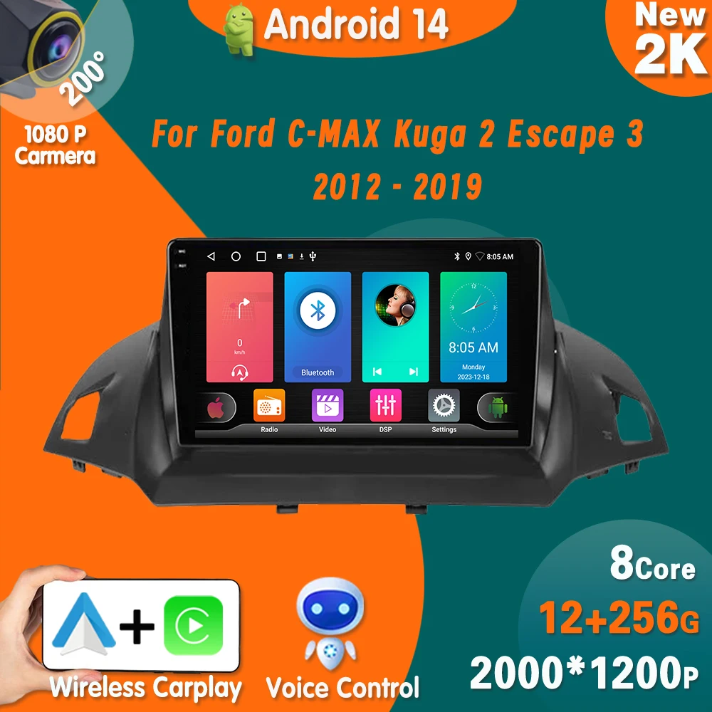 

Android 14 Car Radio For Ford C-MAX Kuga 2 Escape 3 2012 - 2019 Car Carplay Multimedia Video Player GPS navigation No 2din DvD