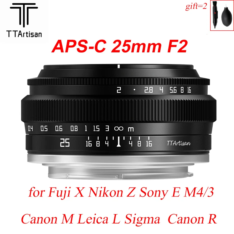 TTArtisan 25mm F2 APS-C Lens for Sony E Mount Fujifilm X XF Canon EFM EOS M Nikon Z  M43 Camera