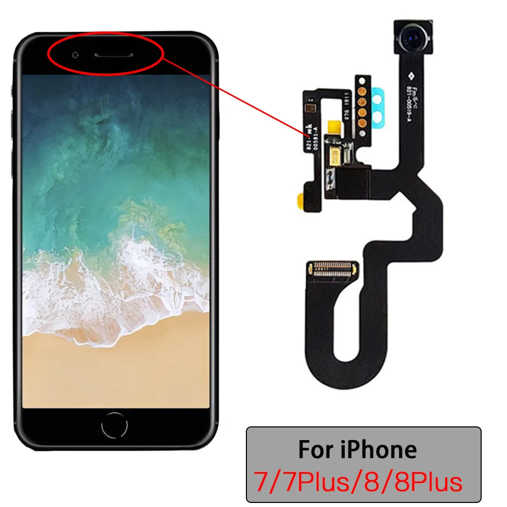Front Camera Replacement For iPhone 7 8 Plus Face Camera Flex Cable With Light Sensor MIC
