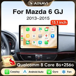 Ainavi 13.1 inch Car Radio For Mazda 6 GJ Series Atenza 2013 2014 2015 Wireless Carplay Android Auto Car Multimedia HDMI OUT