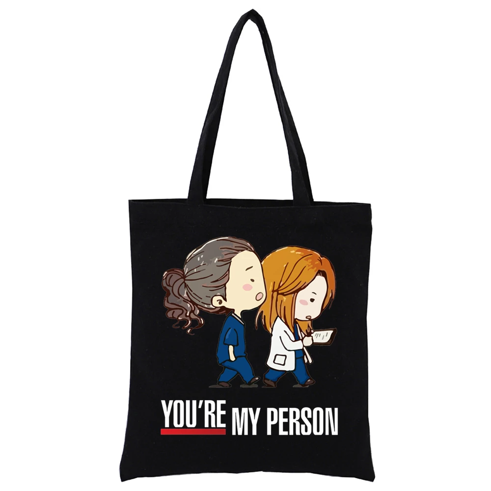 Greys Anatomy You\'re My Person Ullzang Hip Hop Hipster Cartoon Print Shopping Bags Girls Fashion Casual Pacakge Hand Bag