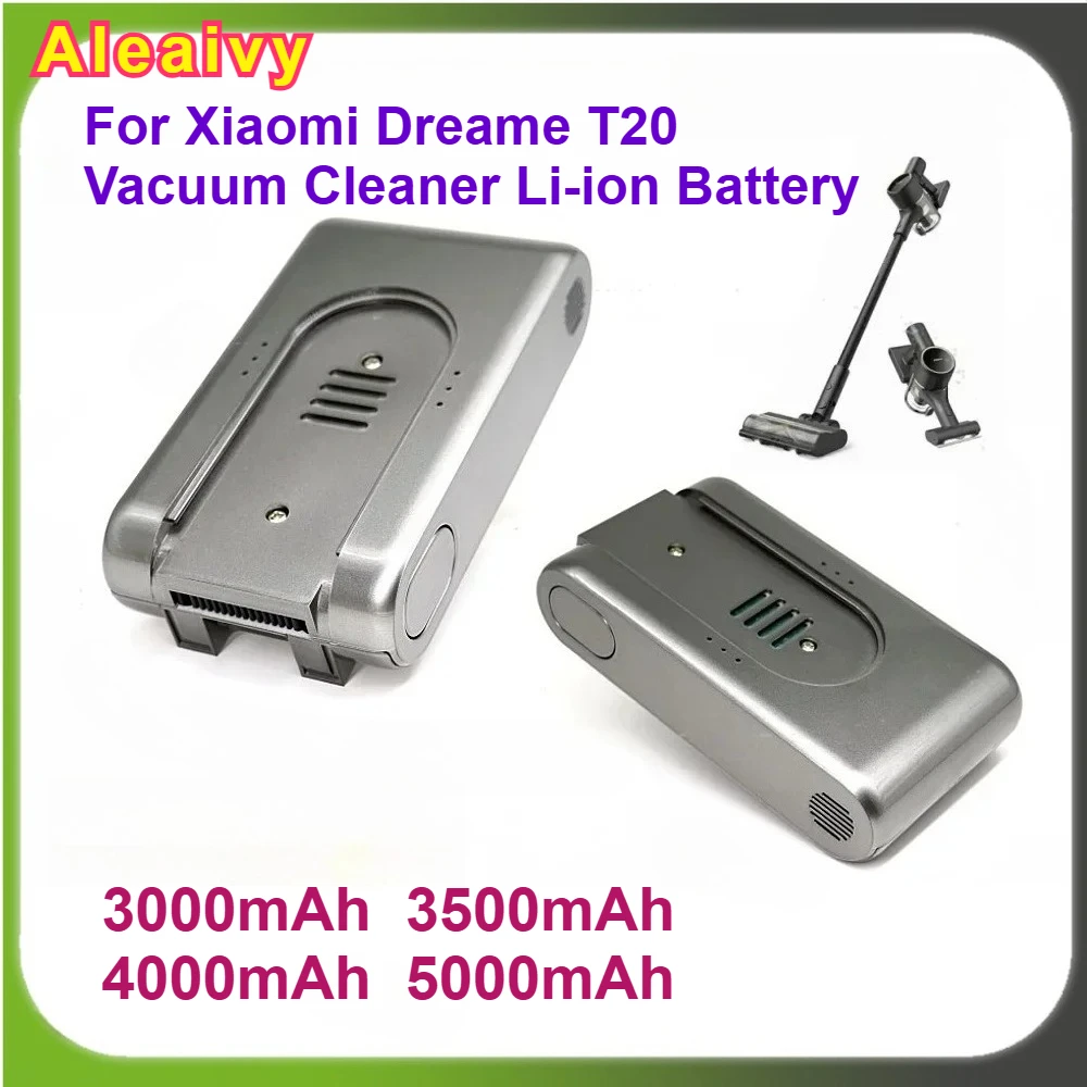 

Replacement Battery 5000mAh for Xiaomi Dreame Vacuum Cleaner T20 25.2V 3000mAh Li-ion Vacuum Cleaner Battery New High Capacity