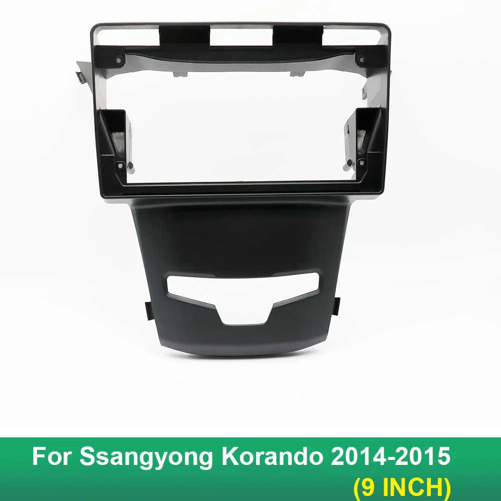 9 Inch Car Frame Adapter Kits Fascia Panel For Ssangyong Korando 2014-2015 Android Radio Audio Dash