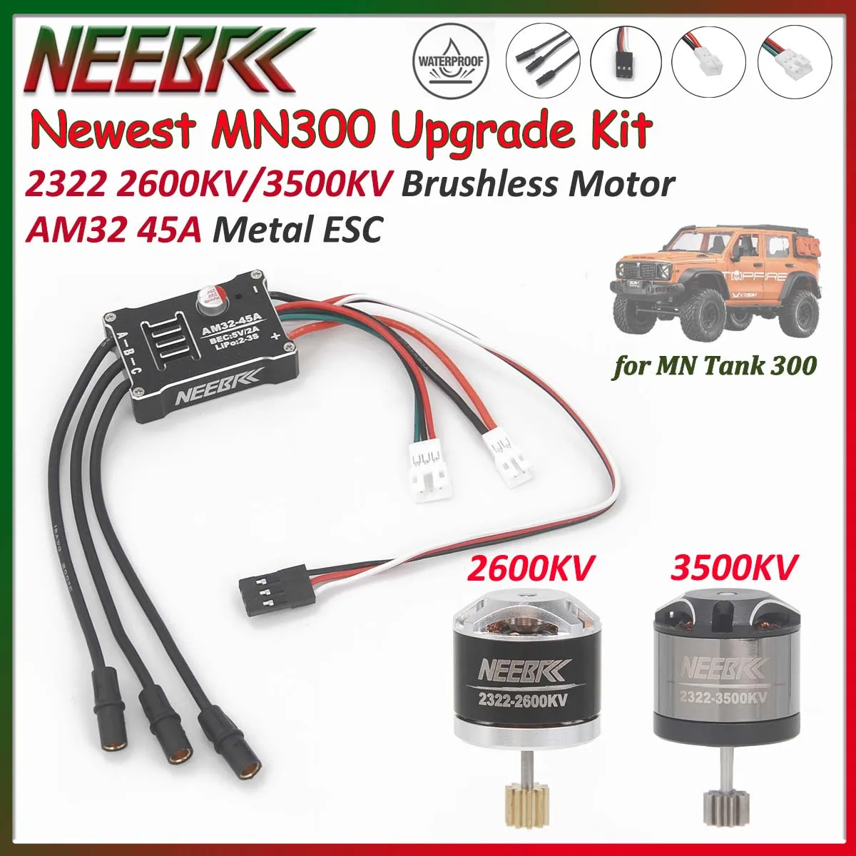 

NEEBRC 2322 3500KV 2600KV Outrunner Бесщеточный двигатель AM32 45A Водонепроницаемый металлический регулятор скорости для MN300 RC Tank Car Model Upgrade Power Kit