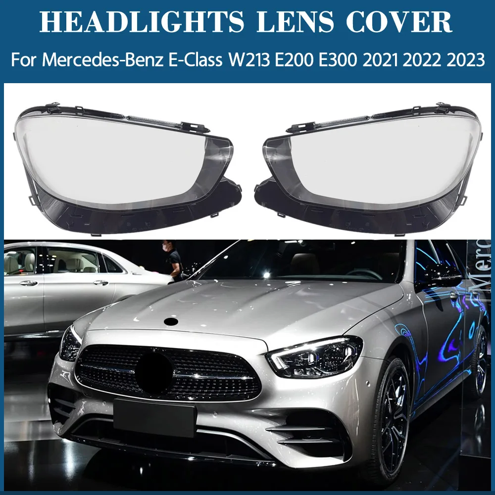 

Headlight Cover Lens Transparent Lamp Shell Lampcover Plexiglass Replace For Mercedes-Benz E-Class W213 E200 E300 2021 2022 2023