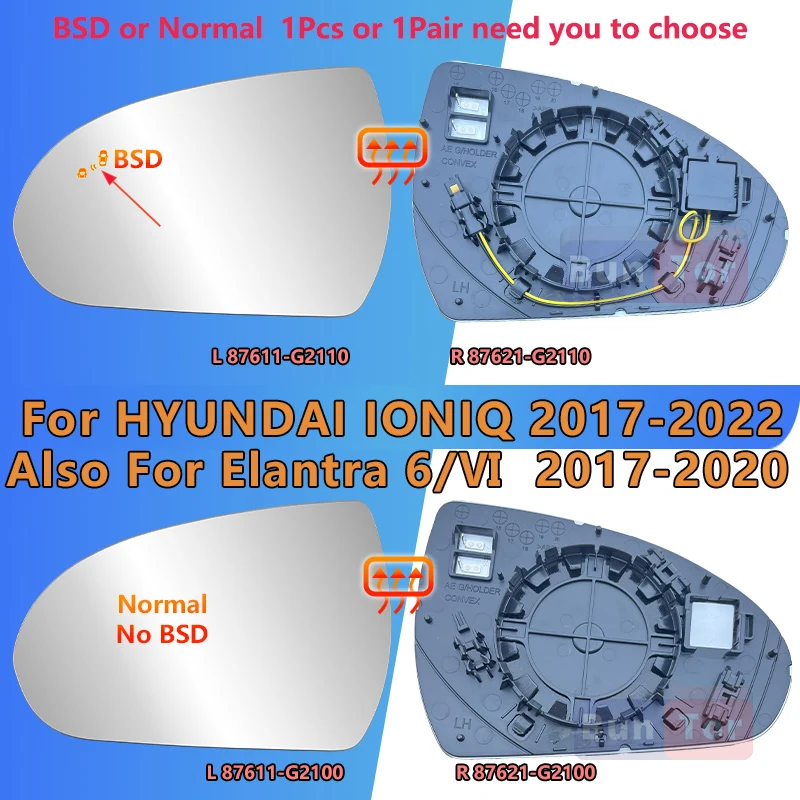 

For Hyundai IONIQ 2017 2018 2019 2020 2021 2022 Rearview Mirror Glass With BSD Heated/Elantra 2017-2020 Car Wing Mirror Lens