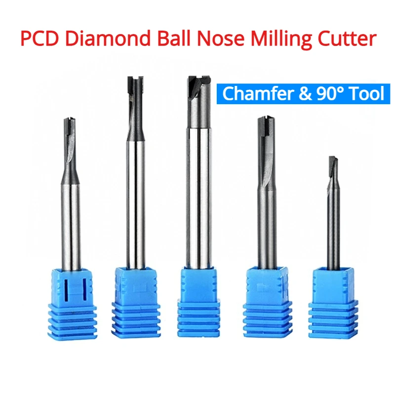 

PCD Diamond Ball Nose Milling Cutter, Chamfer & 90° Tool, CNC Carbide Bits, 6mm Shank for Machining