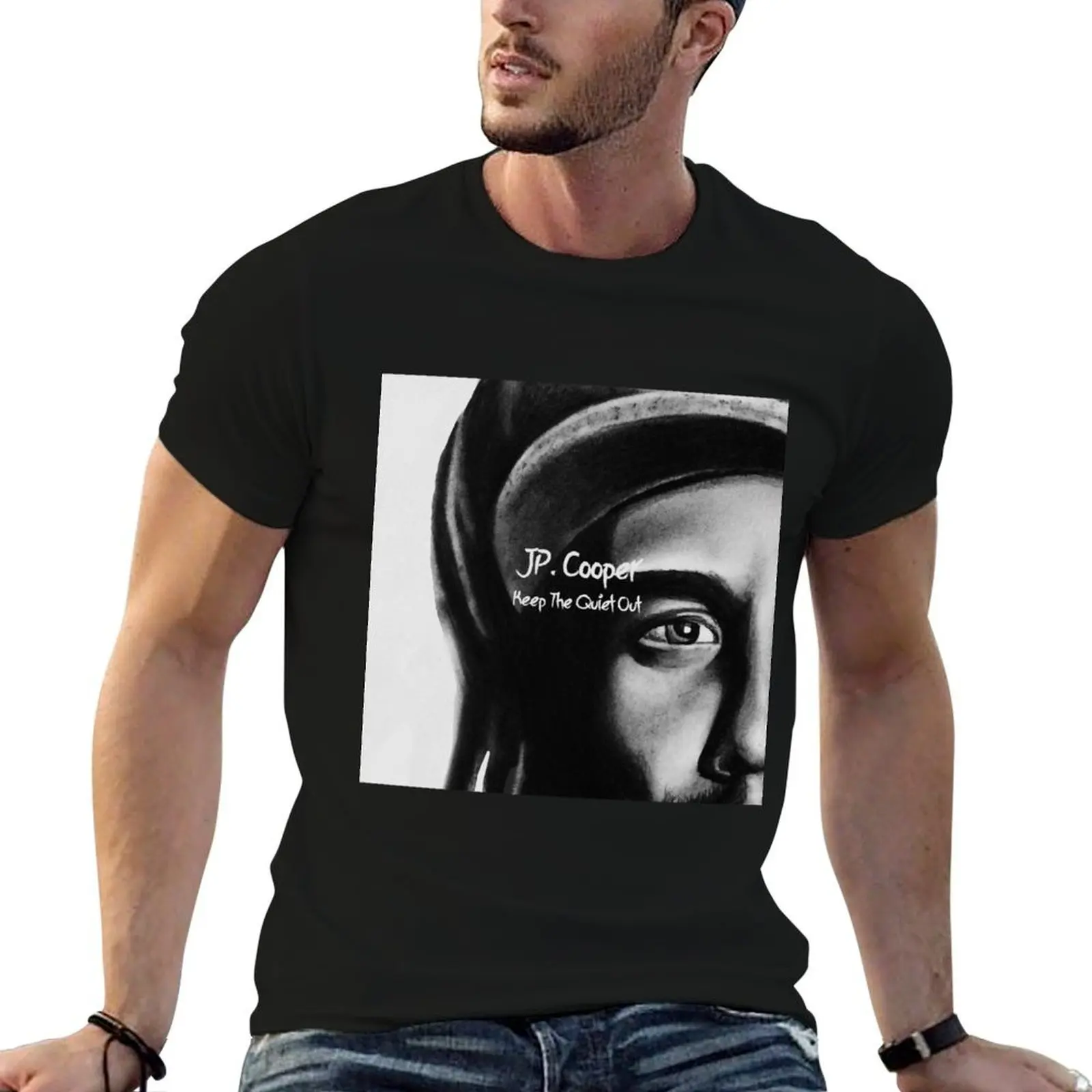 

Keep The Quiet Out of JP Cooper T-Shirt cotton t shirts high quality essential t shirt T-Shirt