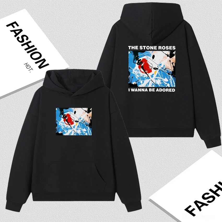 

The Stone Roses Sweatshirt Wanna Be Adored Long sleeve Double Sided Print Autumn Winter Fleece Hoodie Vintage Men Women Unisex