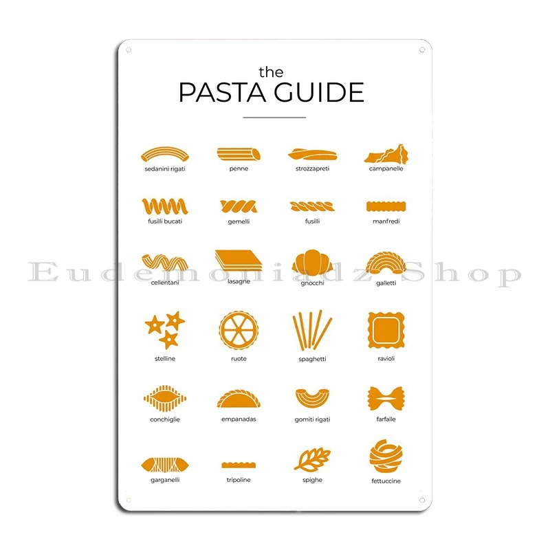 The Pasta Guide Metal Sign Plaques Garage Wall Cave Customize Create Wall Cave Tin Sign Poster