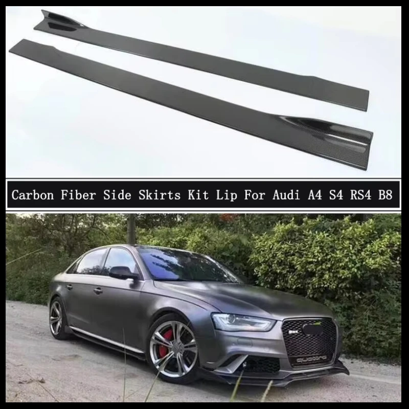 

Carbon Fiber Body Side Skirt Kit Lip Splitter Trim Cover Spoiler For Audi A4 S4 RS4 B8 2009 2010 2011 2012 Car Accessories
